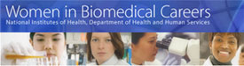 Women in Biomedical Careers Web Site Banner