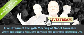 Live Stream of the 59th Meeting of Nobel Laureates.  Watch the opening ceremony, lectures and the panel discussion live. Starting on Sunday, June 28th.