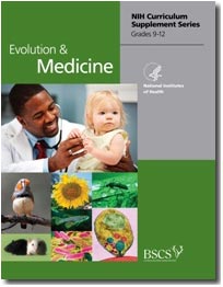 Cover image of the NIH Curriculum Supplement on Evolution and Medicine